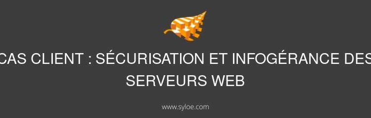 Securisation infogerance serveurs web