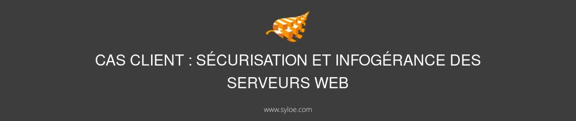 Securisation infogerance serveurs web