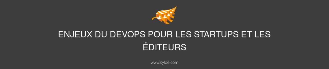 enjeux du Devops pour les startups