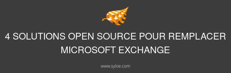 solutions open source pour remplace microsoft exchange