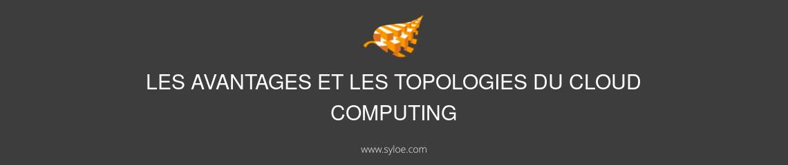 cloud computing avantages et solutions