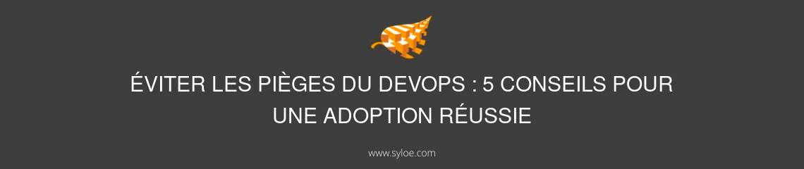 éviter les pièges du devops