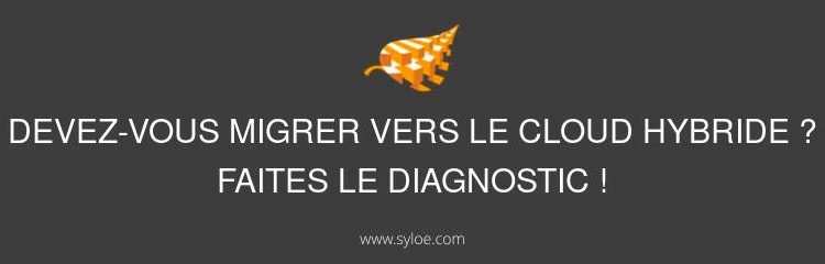 migrer vers le cloud hybride - faire le diagnostic
