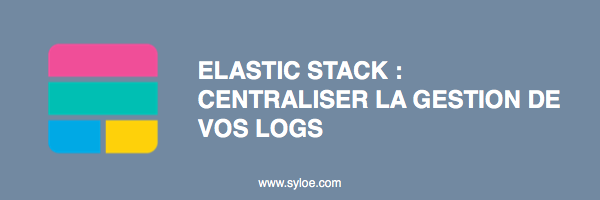 centraliser logs avec elastic stack