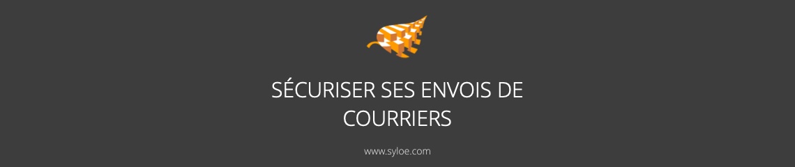 securiser envois de courriers